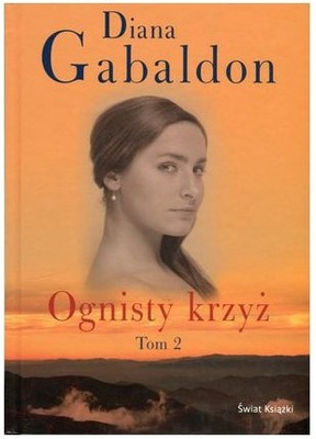 OGNISTY KRZYZ Tom 2 książka Diana Gabaldon