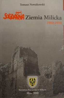Solidarna Ziemia Milicka 1980-1990