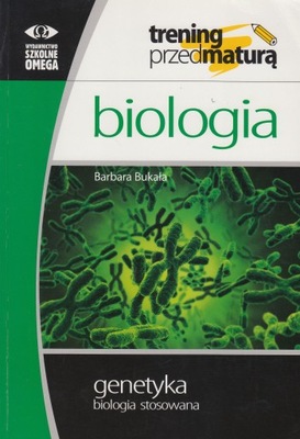 Biologia Bukała genetyka biologia stosowana Omega