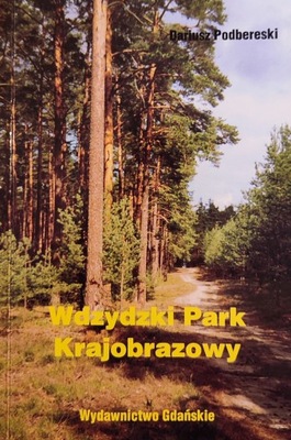 Wdzydzki Park Krajobrazowy Dariusz Podbereski