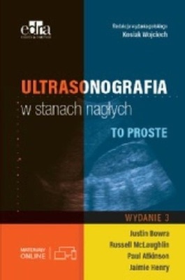 Ultrasonografia w stanach nagłych To proste Kosiak