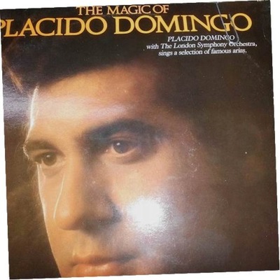 The Magic Of Placido Domingo - Placido Domingo