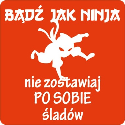 TABLICZKA BĄDŹ JAK NINJA 15X15 cm WC GRAWEROWANA kolory podklejana