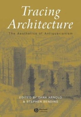 Tracing Architecture The Aesthetics of