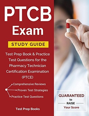 PTCB Exam Study Guide: Test Prep Book &