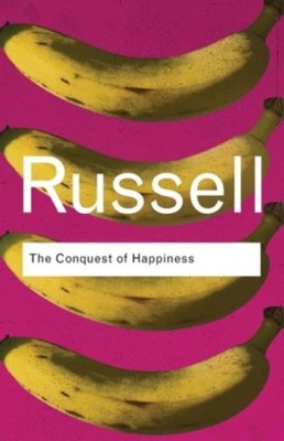 The Conquest of Happiness / Bertrand Russell