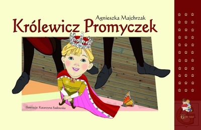 Bajka KRÓLEWICZ PROMYCZEK