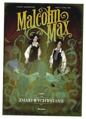 Zmartwychwstanie. Malcolm Max. Tom 2