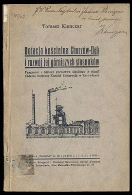 Klenczar T.: Dotacja kościelna Chorzów-Dąb 1930