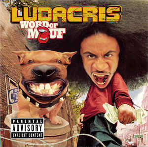 Ludacris – Word Of Mouf