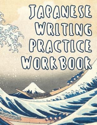 Japanese Writing Practice Workbook: Genkouyoushi P