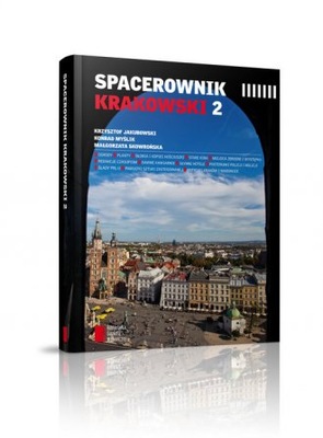 Spacerownik Krakowski 2 Krzysztof Jakubowski, K...