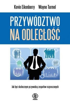 PRZYWÓDZTWO NA ODLEGŁOŚĆ