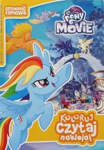 My Little Pony the Movie koloruj