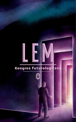 Kongres futurologiczny. Stanisław Lem