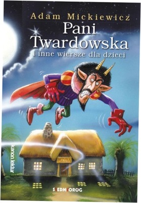 Pani Twardowska i inne wiersze dla dzieci