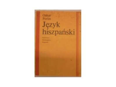 Język hiszpański - Oskar Perlin