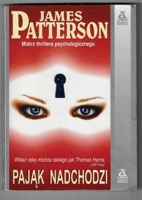 Pająk nadchodzi ___ J.Patterson ___ 2000