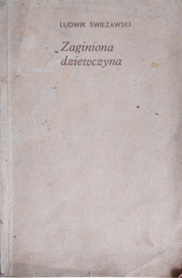 Ludwik Świeżawski: Zaginiona dziewczyna