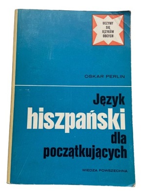 Język hiszpański dla początkujących Oskar Perlin