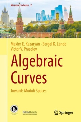 Algebraic Curves - Kazaryan, Maxim E. EBOOK