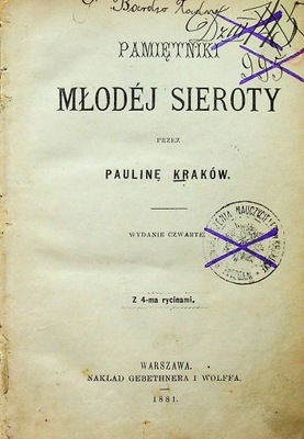 Pamiętniki młodej sieroty 1881 r