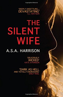 The Silent Wife: The gripping bestselling novel