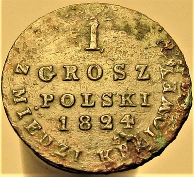 1 GROSZ POLSKI 1824 Z MIEDZI KRAIOWEY KRÓLESTWO POLSKIE