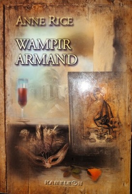 Anne Rice WAMPIR ARMAND