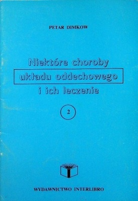 Niektóre choroby układu oddechowego i ich