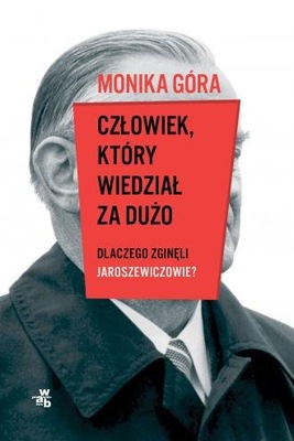 Człowiek który wiedział za dużo Dlaczego zgin...