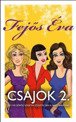 Csajok 2. - Fejos Eva EBOOK