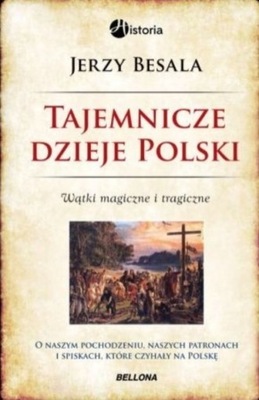 Tajemnicze dzieje Polski