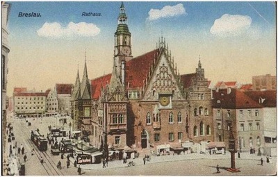 Wrocław Breslau Rathaus ca 1915