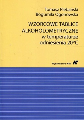 WZORCOWE TABLICE ALKOHOLOMETRYCZNE W...