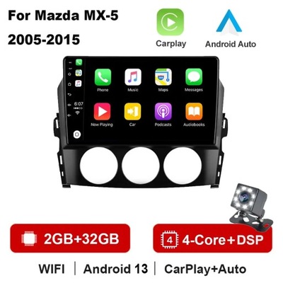 NAWIGATOR GPS ANDROID 13 RADIO DE AUTOMÓVIL PARA MAZDA MX-5 MX5 MIATA 2005 CARPLAY  