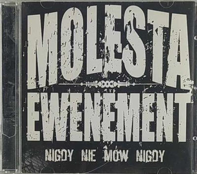 Molesta Nigdy Nie Mów Nigdy 2006 1 Wydanie