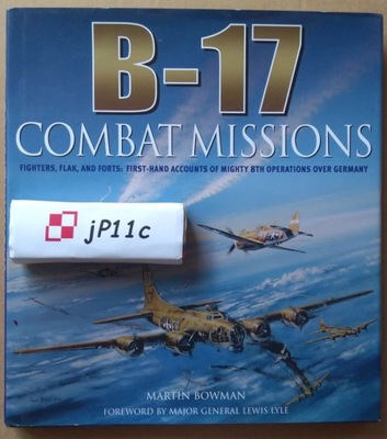 B-17 Combat Missions - M. Bowman POLECAM!!