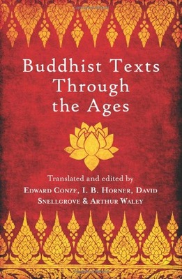 Buddhist Texts Through the Ages Horner I.B.