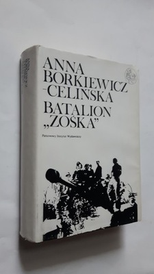 BATALION ZOSKA - Borkiewicz-Celinska (1990) ... BDB !