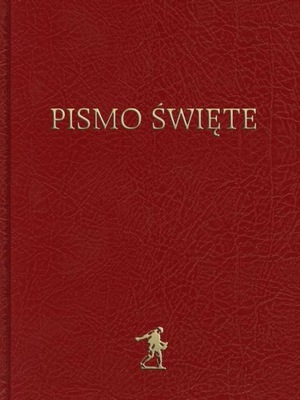 BIBLIA. Pismo Święte Starego i Nowego Testamentu (