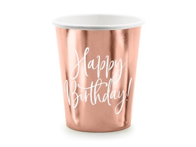 Kubeczki Rose Gold Happy Birthday Urodziny 6szt