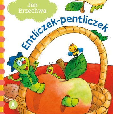 ENTLICZEK-PENTLICZEK JAN BRZECHWA KSIĄŻECZKA