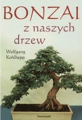 Bonzai z naszych drzew