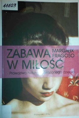 Zabawa w miłość - Margaux Fragoso