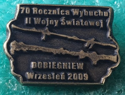 ODZNAKA 70 ROCZNICA WYBUCHU IIWOJNY ŚW. DOBIEGNIEW