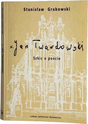 S. Grabowski J. Twardowski Szkic o poecie Autograf