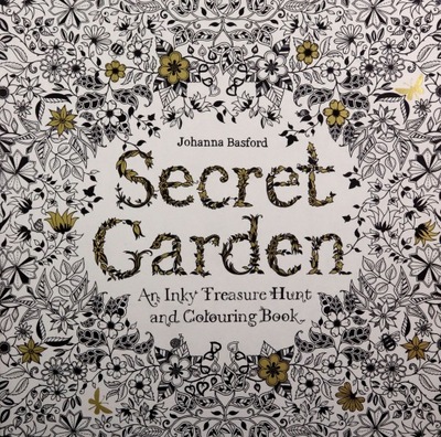 SECRET GARDEN: AN INKY TREASURE HUNT AND COLOURING