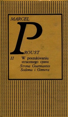 W poszukiwaniu straconego czasu Marcel Proust t II