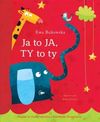 Ewa Bukowska - Ja to ja Ty to ty
